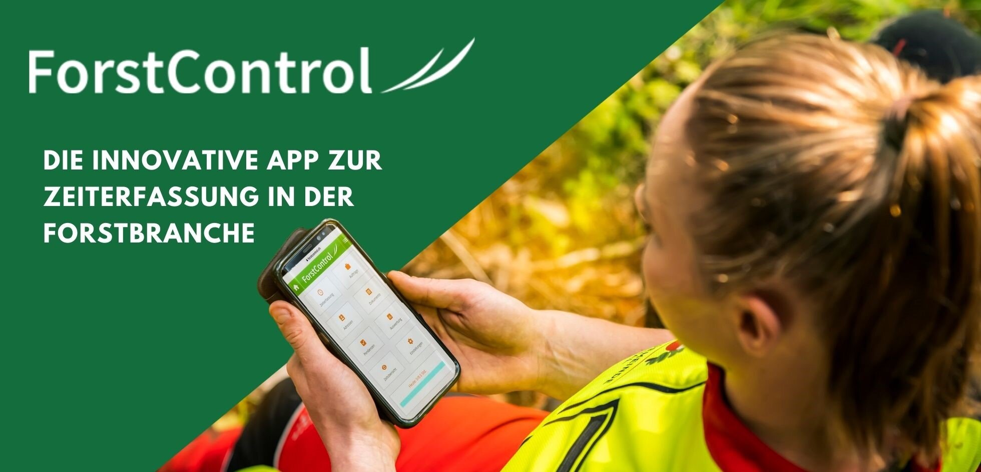 ForstControl - Die Innovative App zur Zeiterfassung in...
